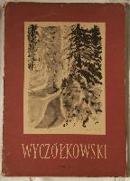 Leon Wyczolkewski - Polish Folio